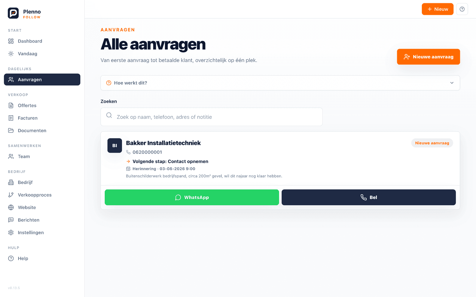 Aanvragen-overzicht met Bakker Installatietechniek, met zoekbalk en volgende-stap-indicatie